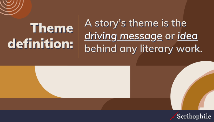 What Is Theme Definition Examples Of Theme In Literature