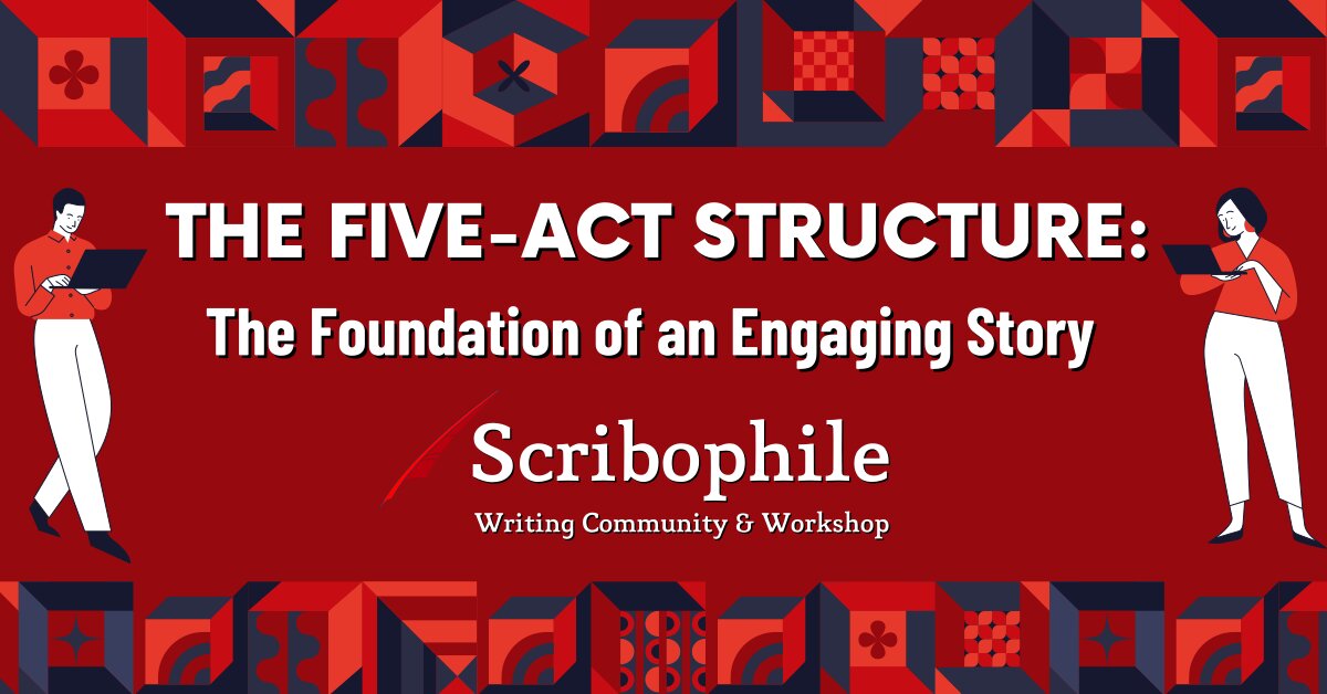 The five act story structure